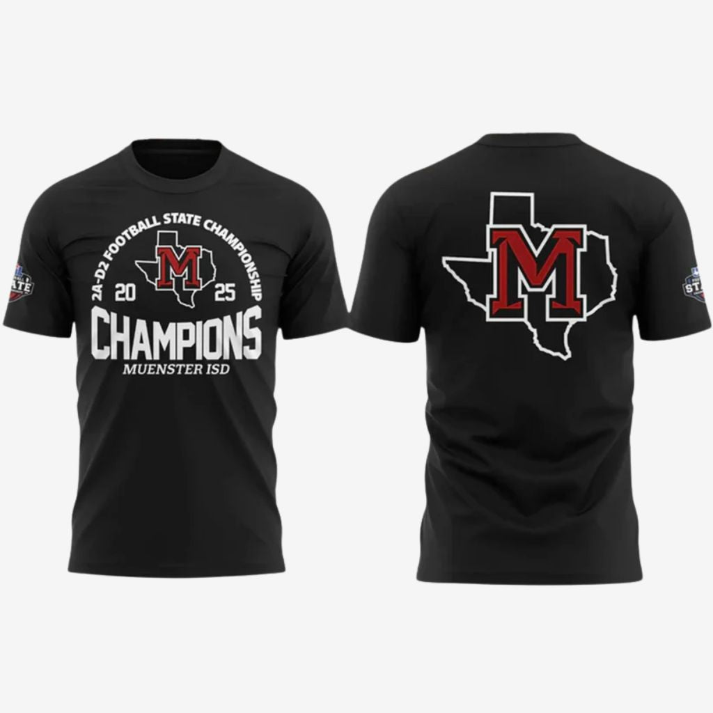 2025 Muenster ISD Champions Football State Championship Shirt