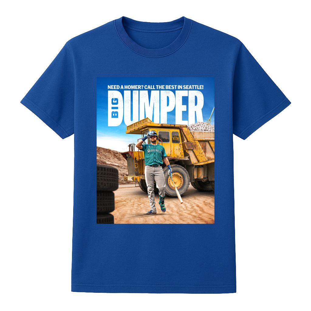 Cal Raleigh Seattle Mariners Home Run Big Dumper Shirt