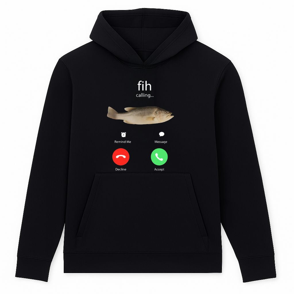 Fih Calling Remind me Message Decline Accept Phone Call Fish Hoodie