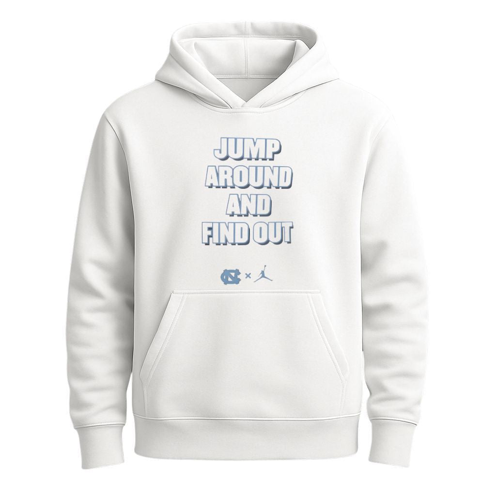 Jump Around and Find Out Shirt