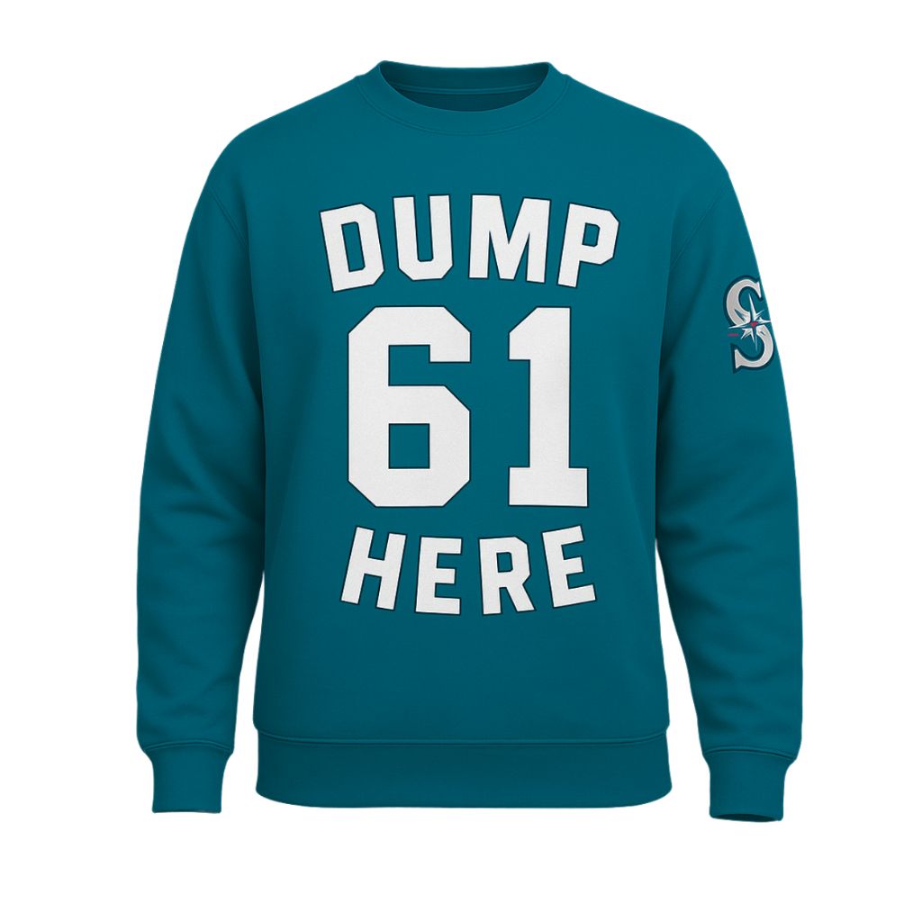 Seattle Mariners Dump 61 Here Shirt