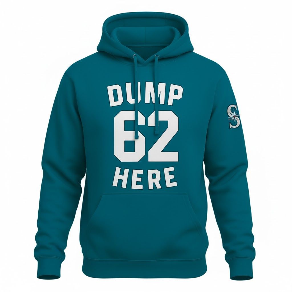 Seattle Mariners x Cal Raleigh Dump 62 Here Shirt