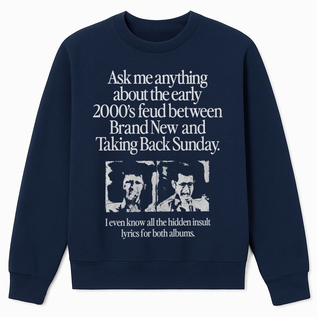 Ask Me Anything About The Early 2000’s Feud Between Brand New And Taking Back Sunday I Even Know All The Hidden Insult Lyrics For Both Albums Shirt