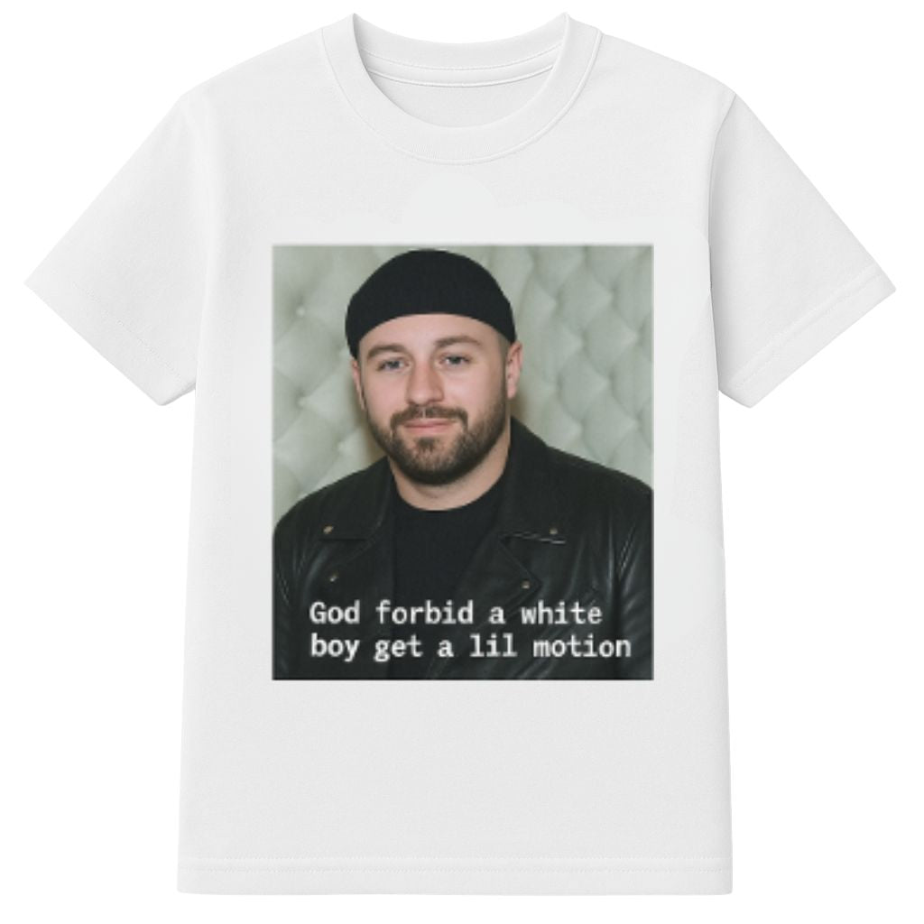 Baker Mayfield God Forbid A White Boy Get A Lil Motion Shirt