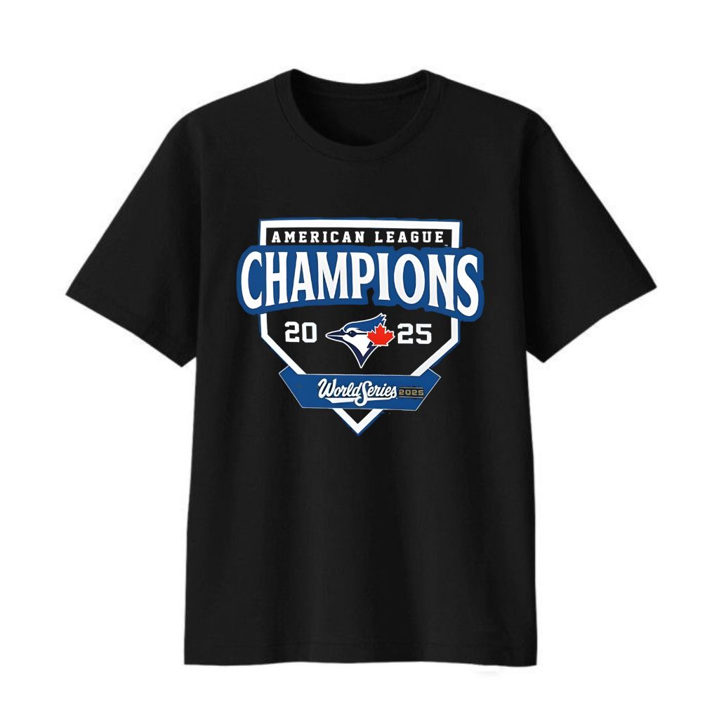 Blue Jays AL Champs 2025 World Series Shirt