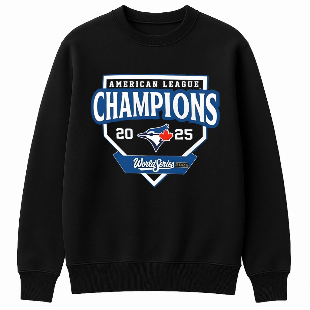 Blue Jays AL Champs 2025 World Series Shirt