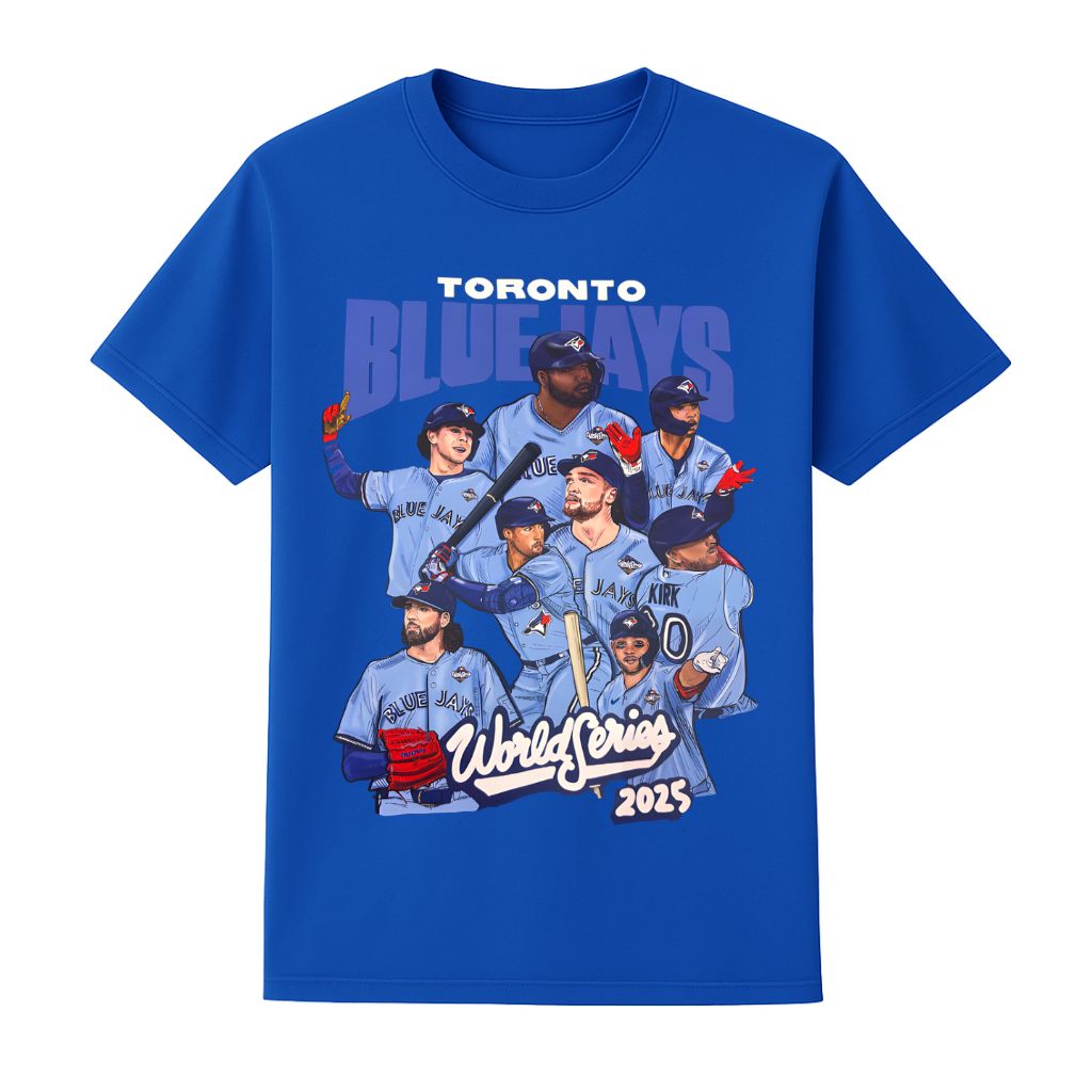 Blue Jays All Team World Series 2025 Shirt
