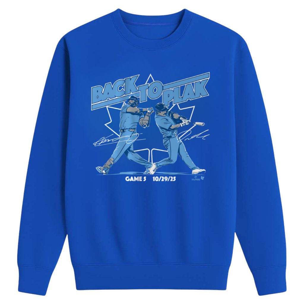 Blue Jays Back To Plak World Series 2025 Shirt