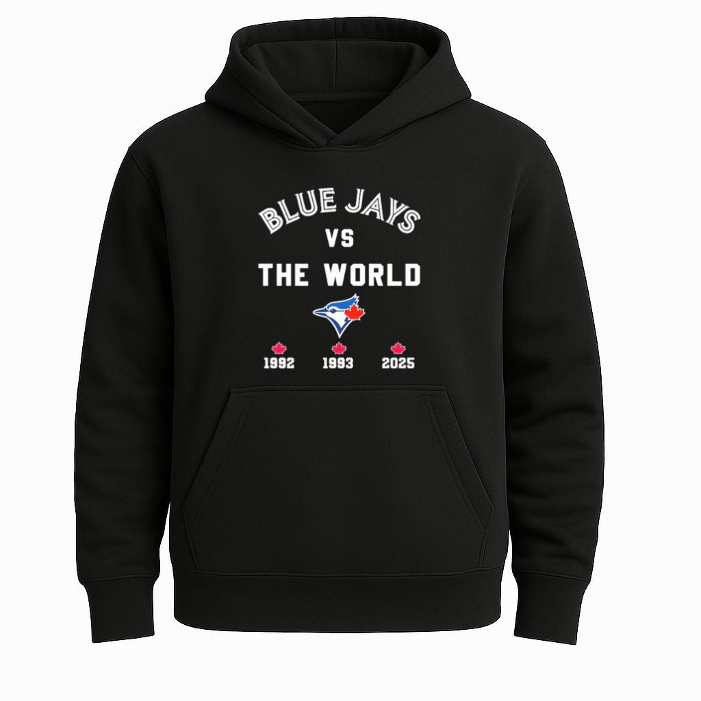 Blue Jays Vs The World 1992 1993 2025 Shirt