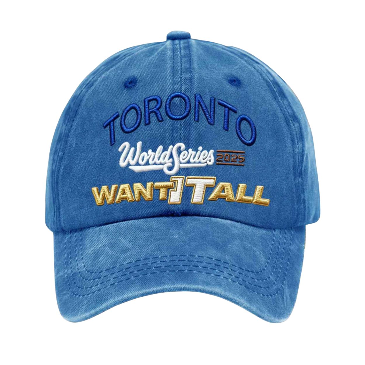 Blue Jays World Series 2025 Want It All Hat