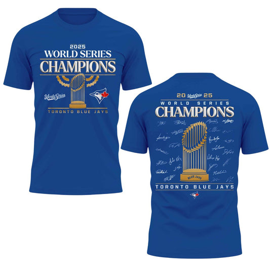 Blue Jays World Series Champions 2025 Trophy Shirt