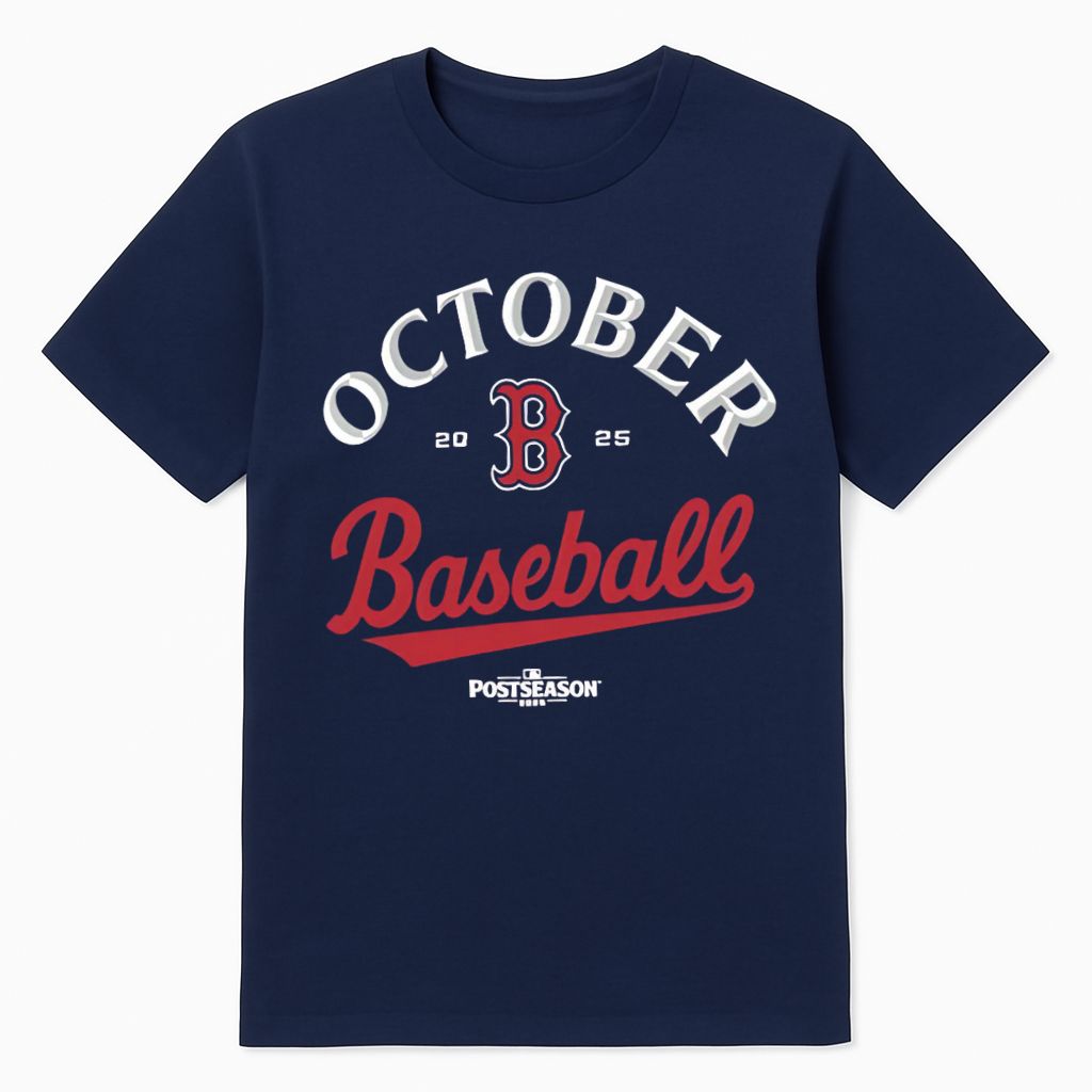 Boston Red Sox October Baseball 2025 Shirt