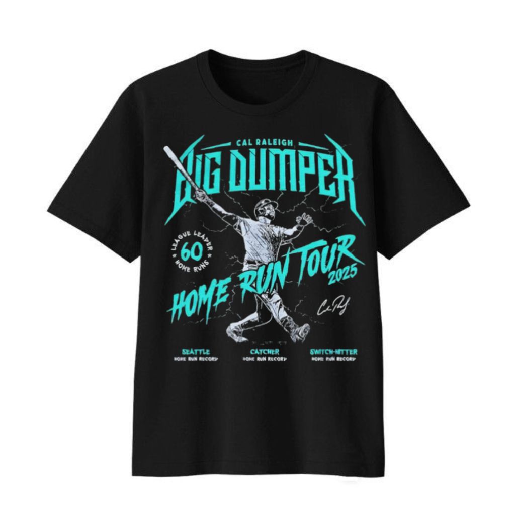 Cal Raleigh Seattle Mariners Big Dumper 60 Home Run Tour 2025 Signature Shirt