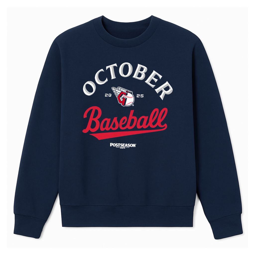Cleveland Guardians October Baseball 2025 Sweatshirt