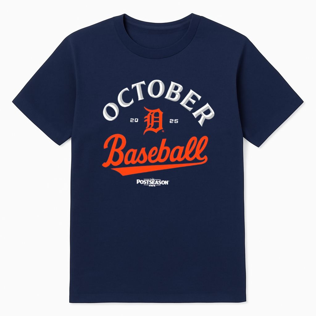 Detroit Tigers October Baseball 2025 Shirt