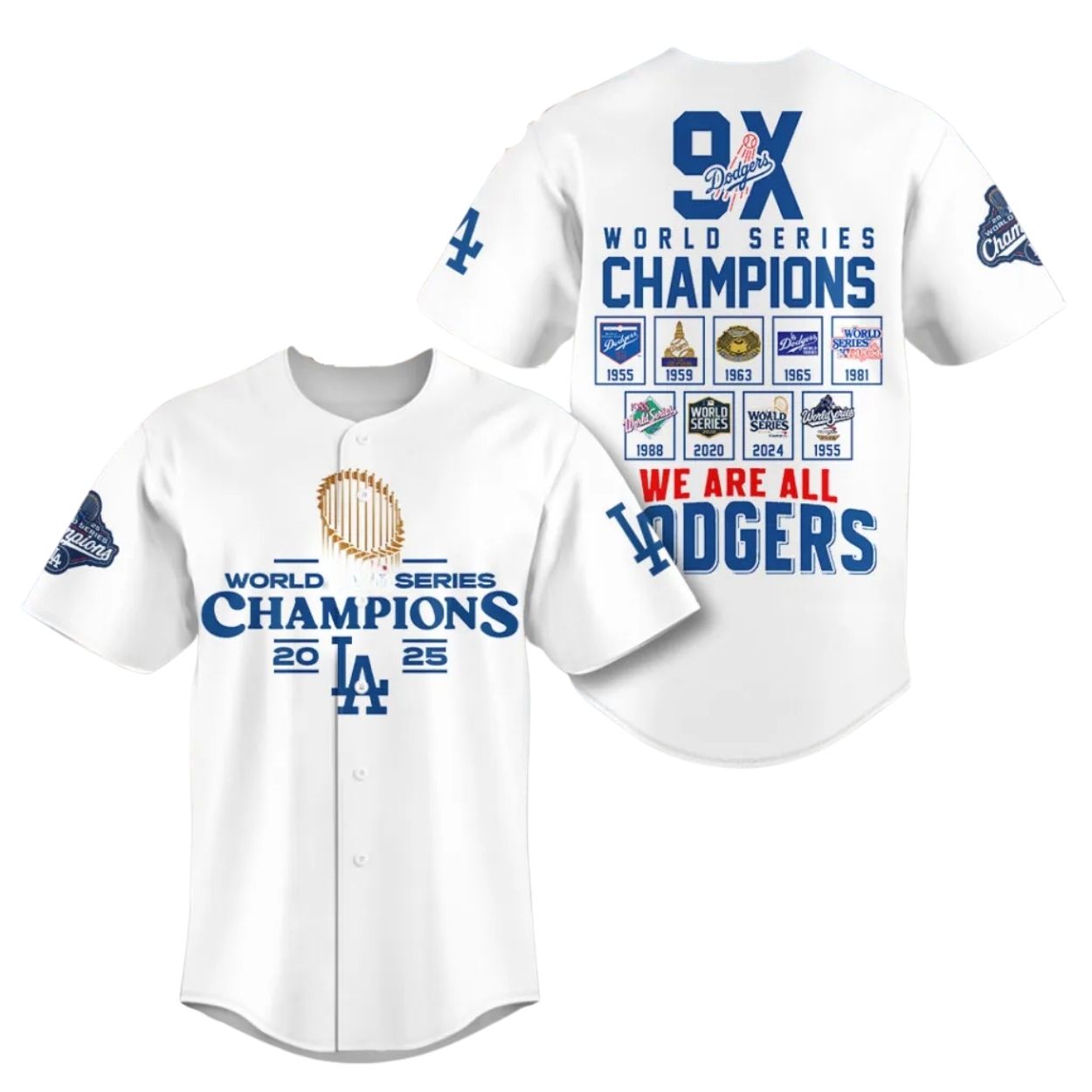 Dodgers We Are All 9x World Series Champions 2025 Jersey