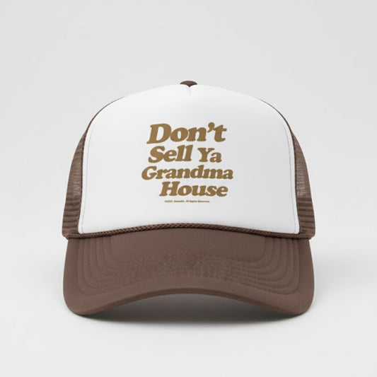 Don’t Sell Ya Grandma House Hat