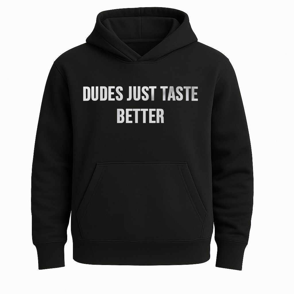 Dudes Just Taste Better Shirt
