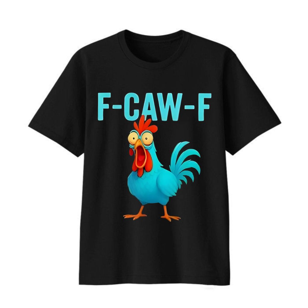 F-Caw-F Chicken Blue Shirt