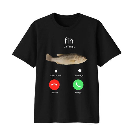 Fih Calling Remind me Message Decline Accept Phone Call Fish Shirt