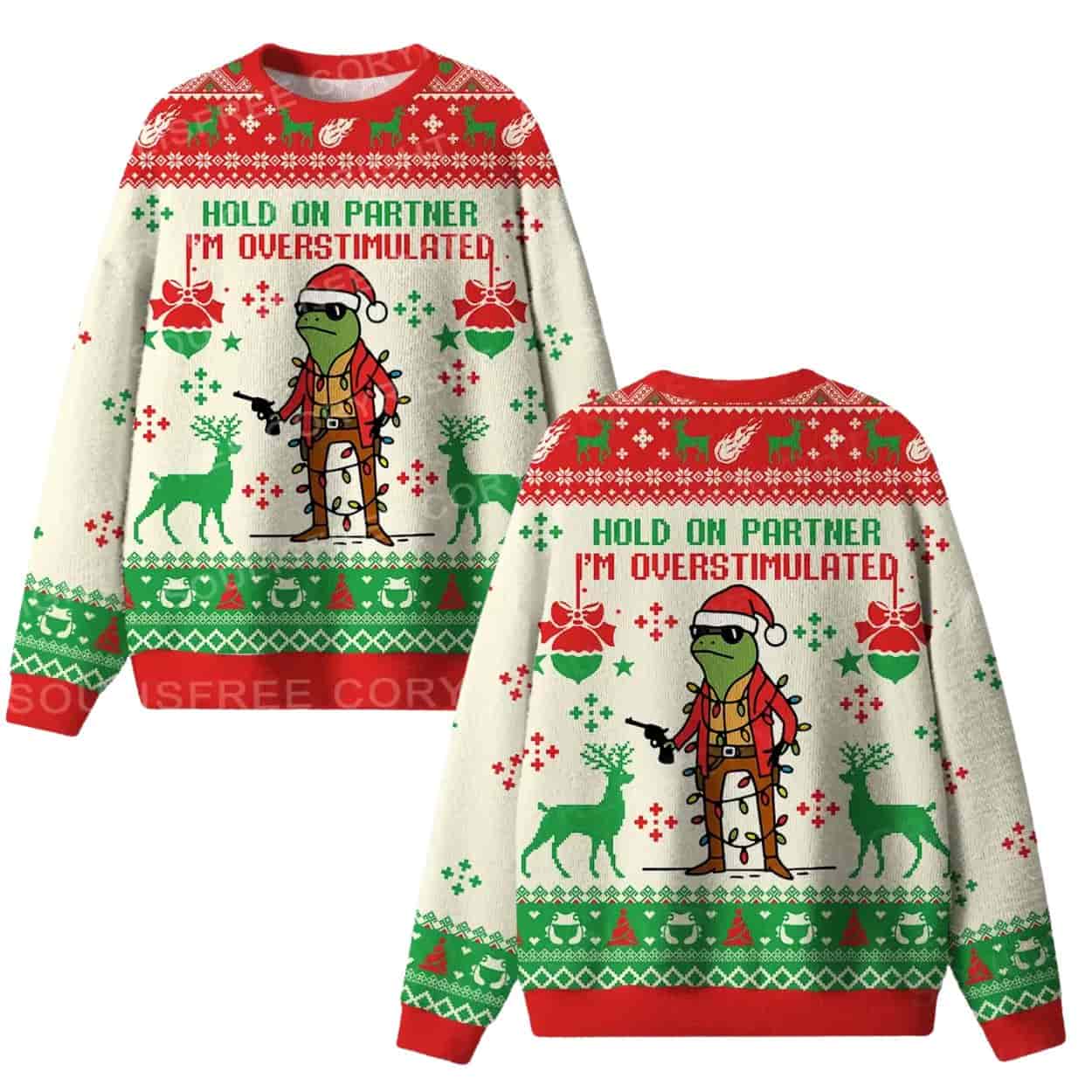 Hold On Partner I’m Overstimulated Ugly Christmas Sweater