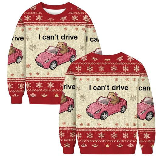 I Can’t Drive Funny Hamster Meme Ugly Christmas Sweater
