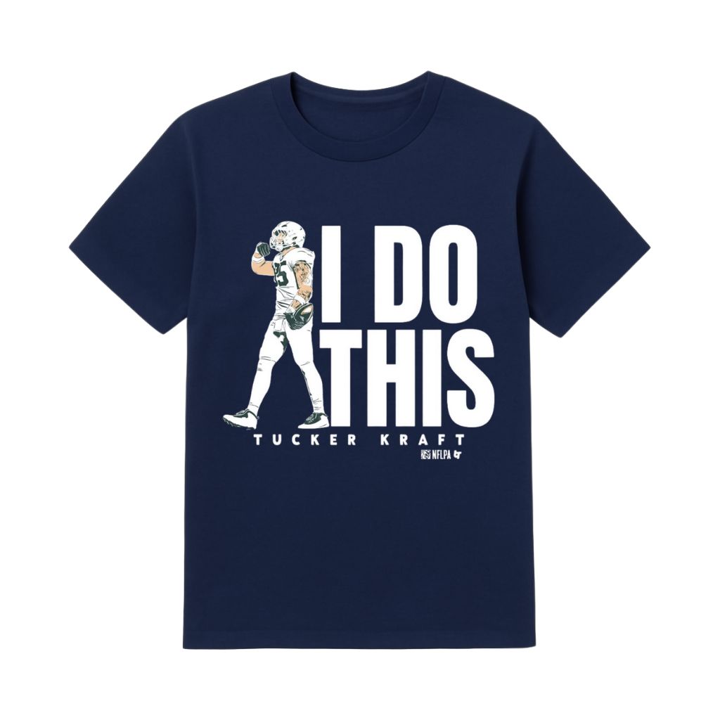 I Do This Tucker Kraft Shirt