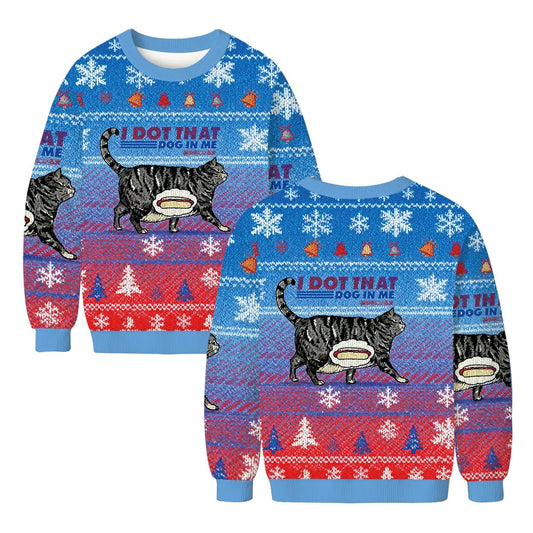 I Dot In At Dog In Me Cat Meme Ugly Christmas Sweater