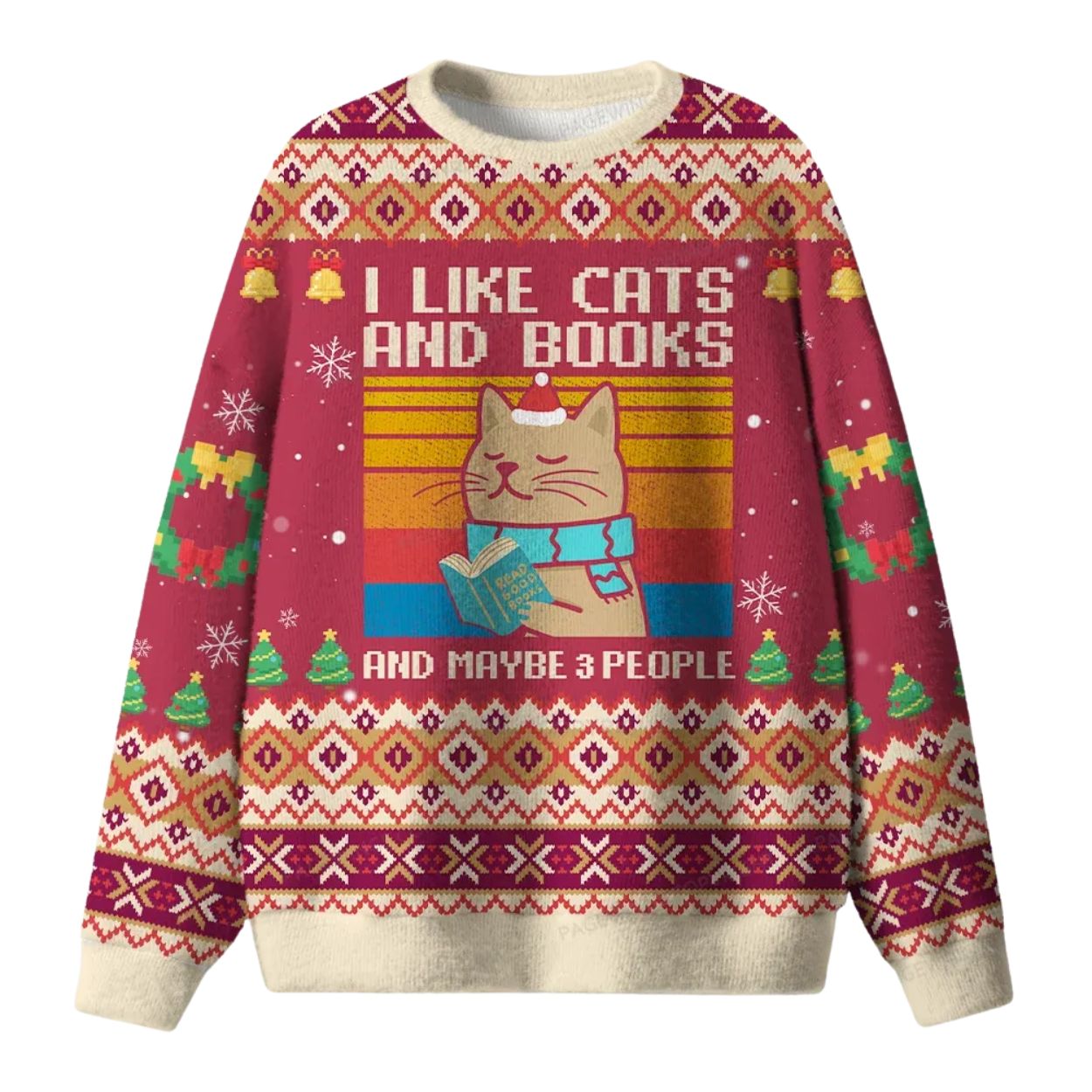 I Like Cats And Books And Maybe 3 People Ugly Christmas Sweater