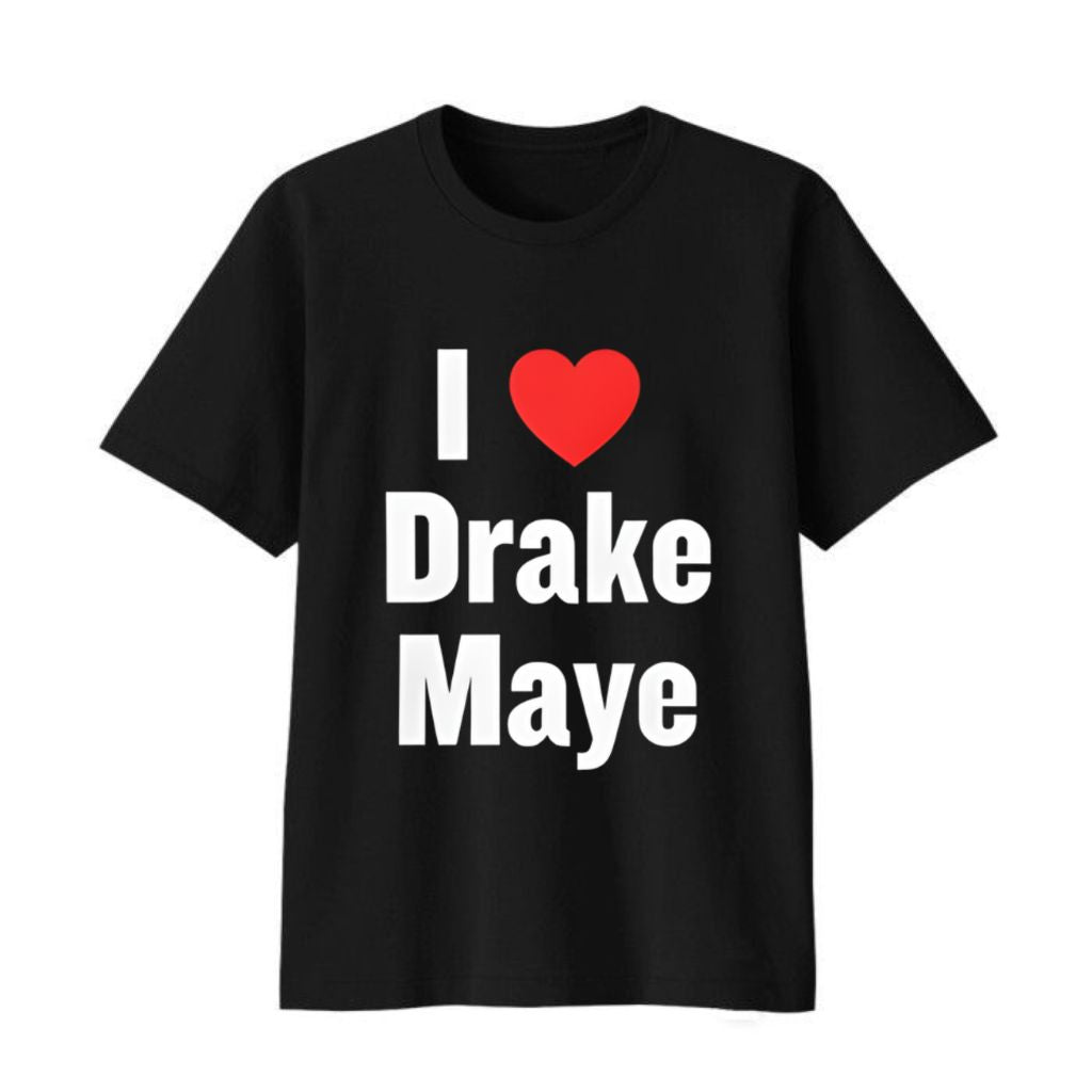 I Love Drake Maye Shirt