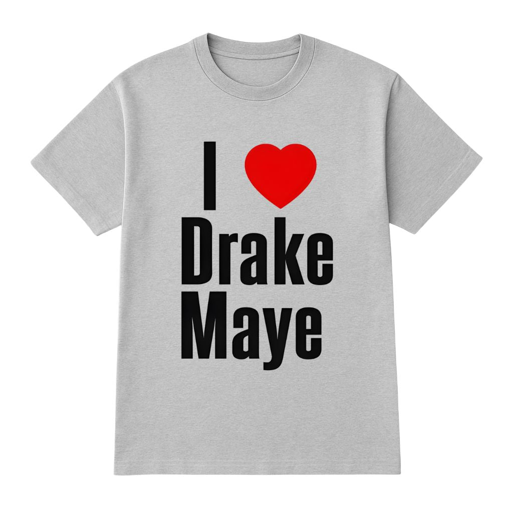 I Love Drake Maye Shirt