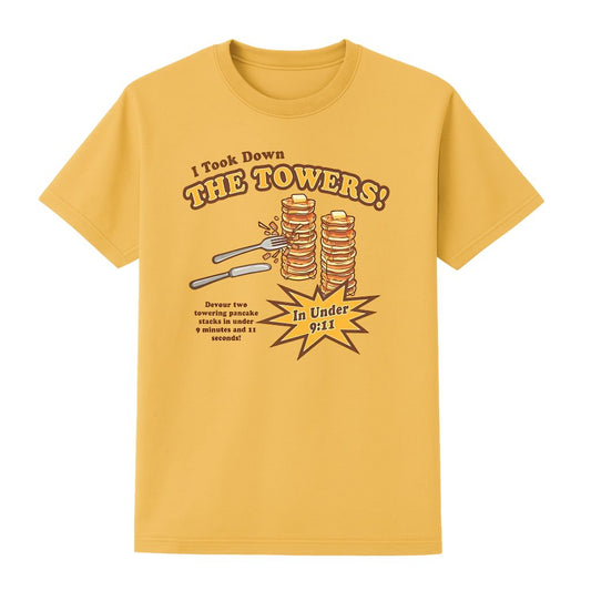I Took Down The Towers In Under 9 11 Shirt