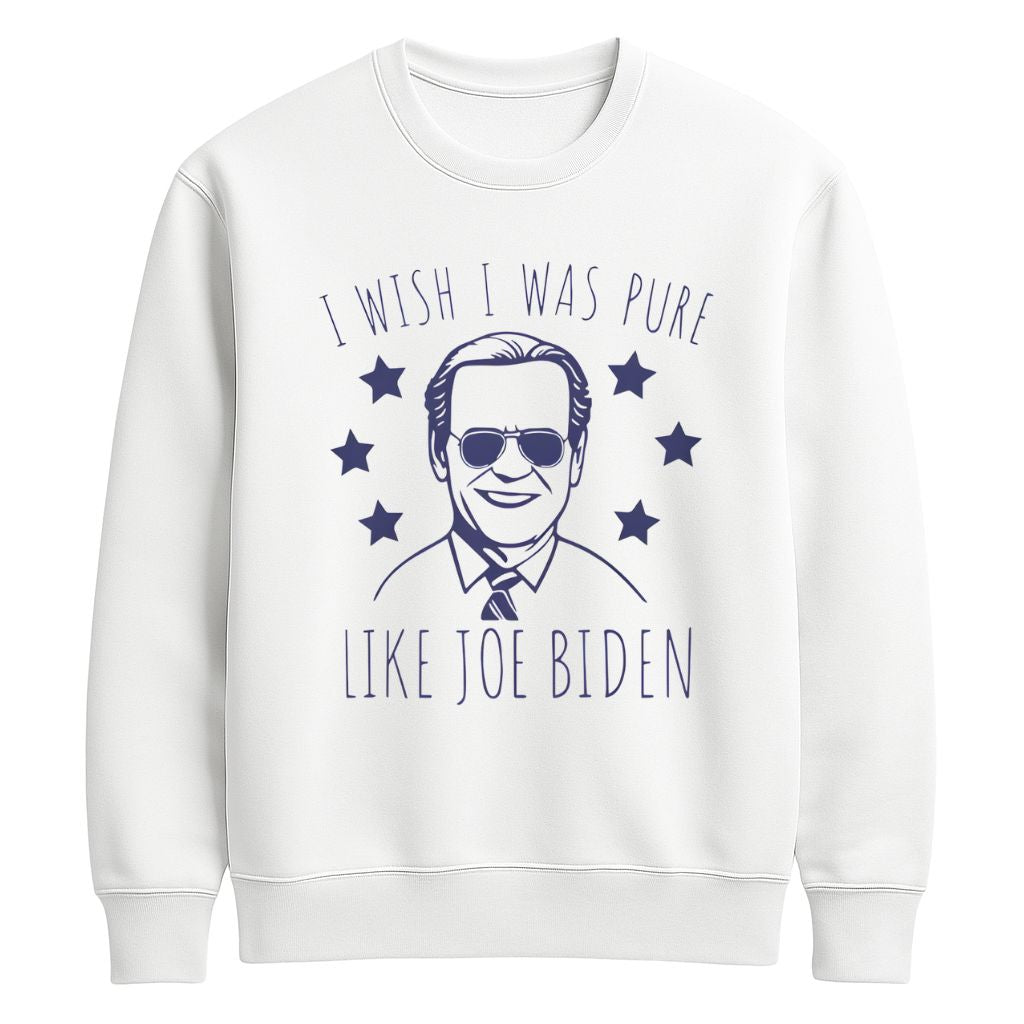 I Wish I Was Pure Like Joe Biden Shirt