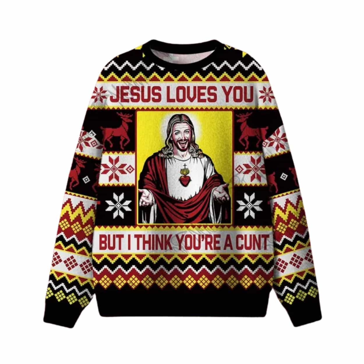 Jesus Loves You But I Think You're A Cunt Ugly Christmas Sweater