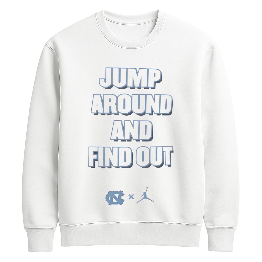 Jump Around and Find Out Shirt