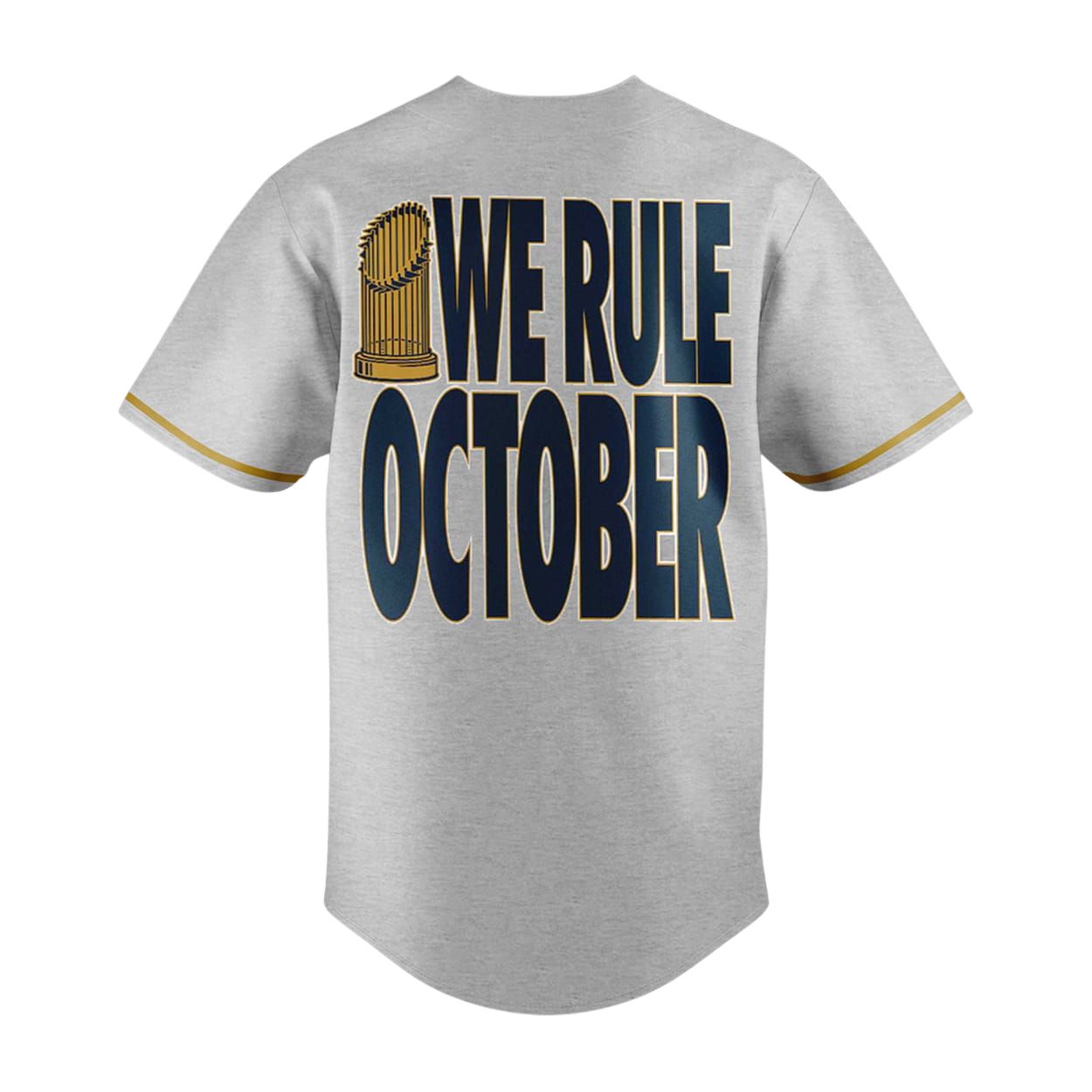 LA Dodgers World Series 2025 Champions We Rule October Jersey