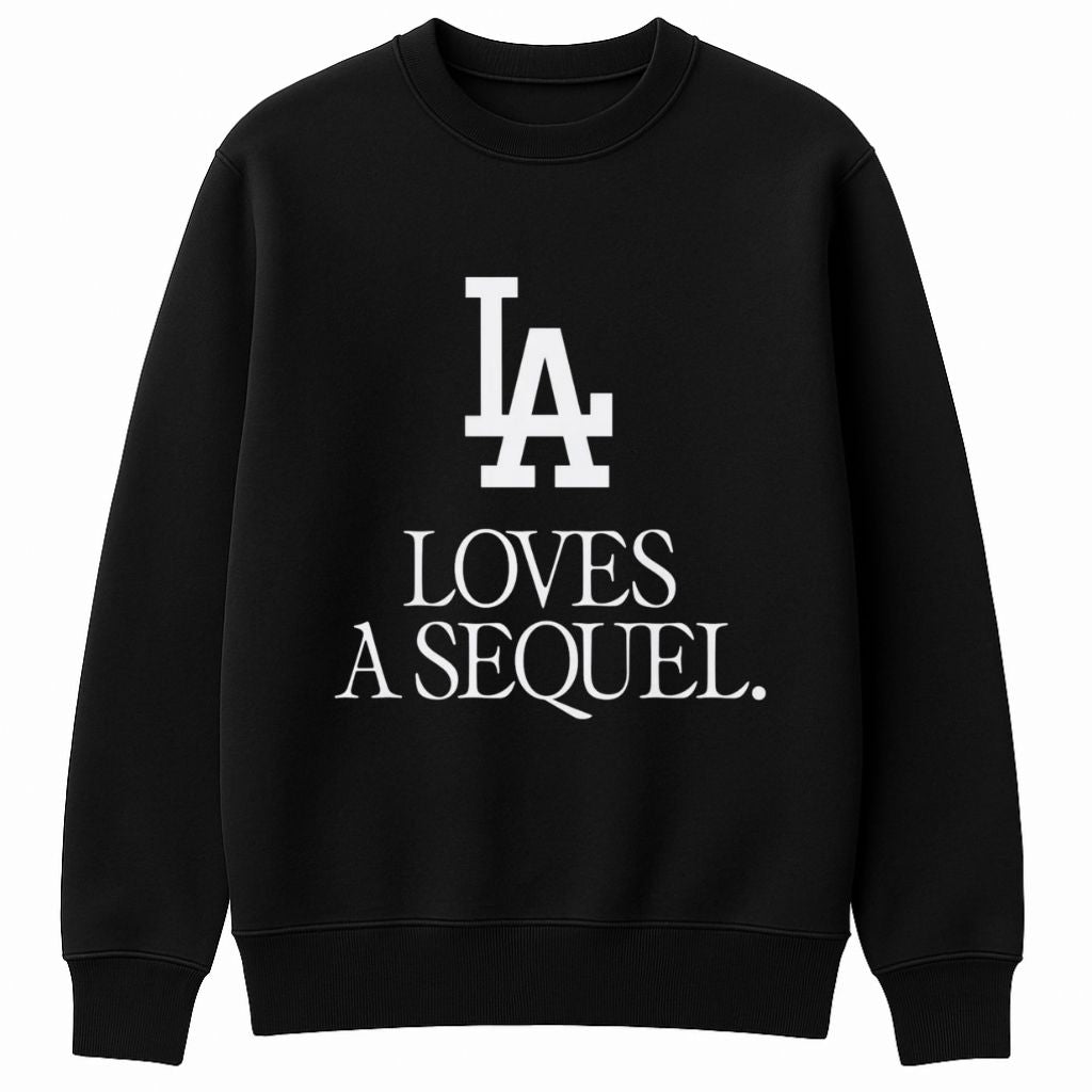 LA Love A Sequel Shirt