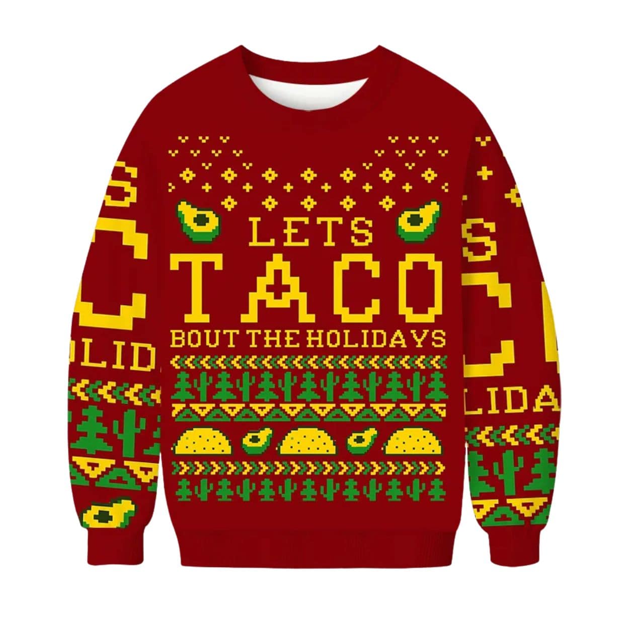 Let’s Taco Bout The Holidays Christmas Ugly Sweater