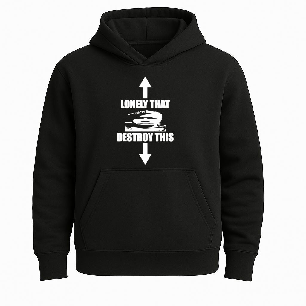 Lonely That Destroy This Shirt