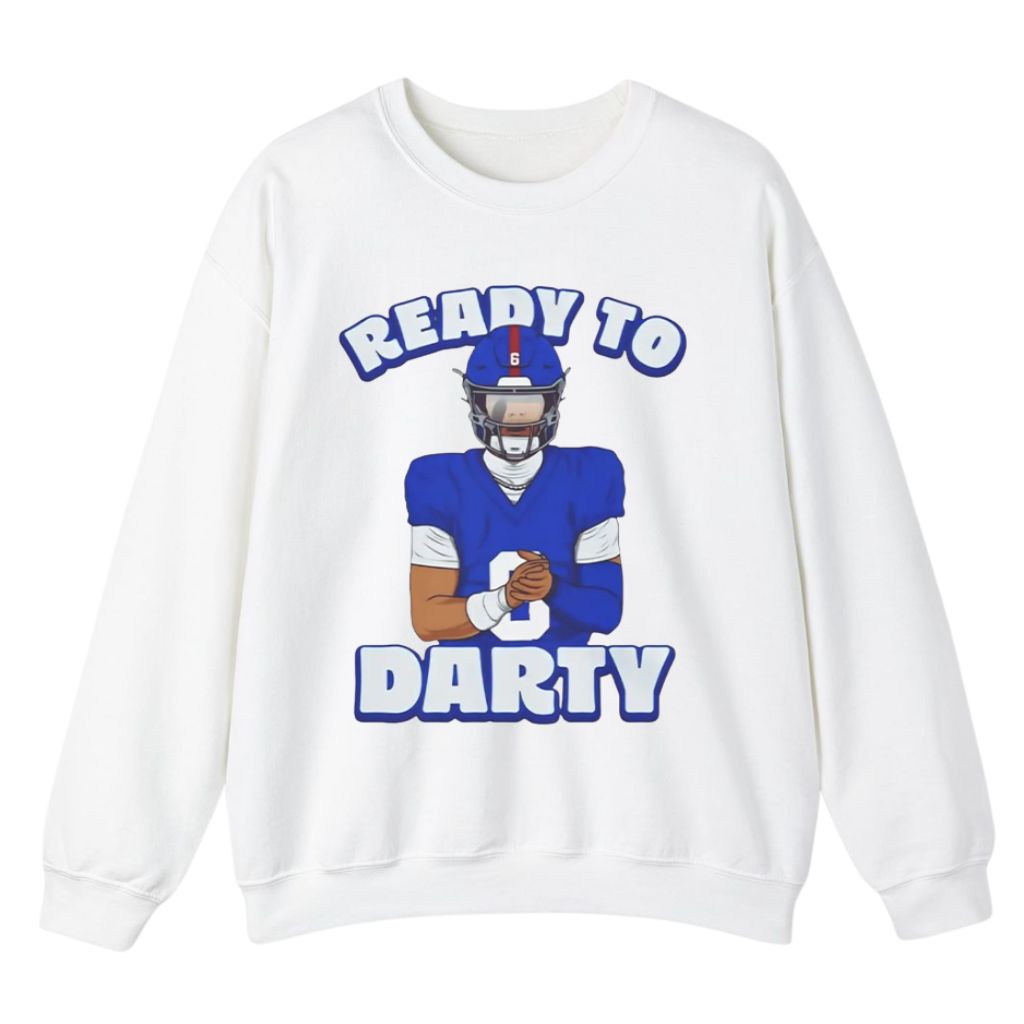 Ready To Darty Daniel Jones Sweatshirt