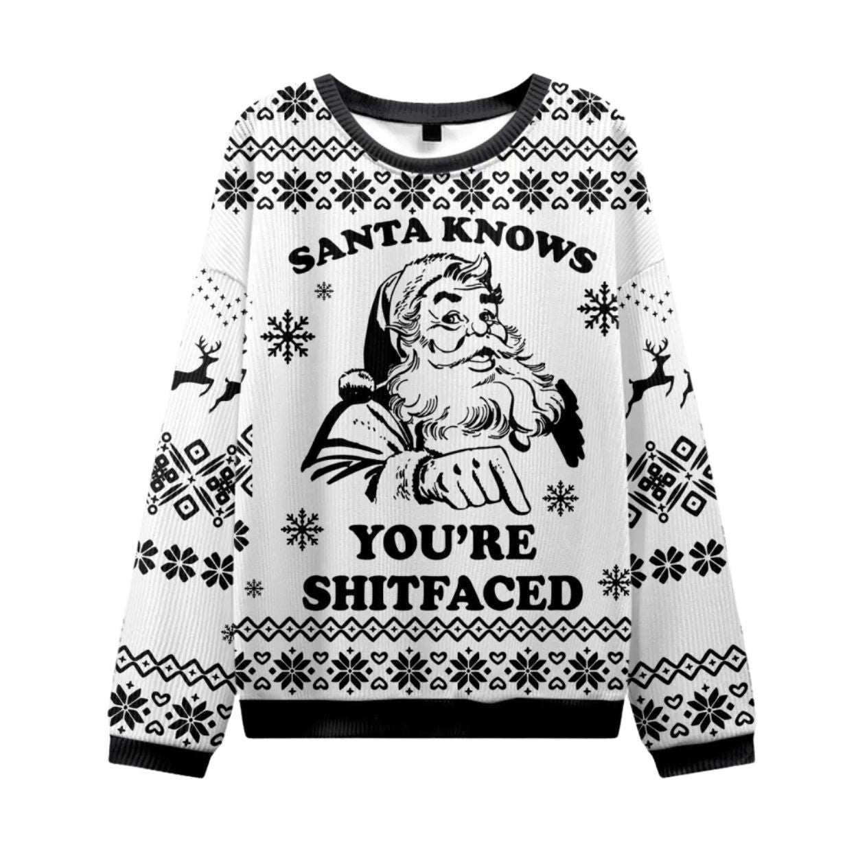 Santa Knows You're Shitfaced Ugly Christmas Sweater