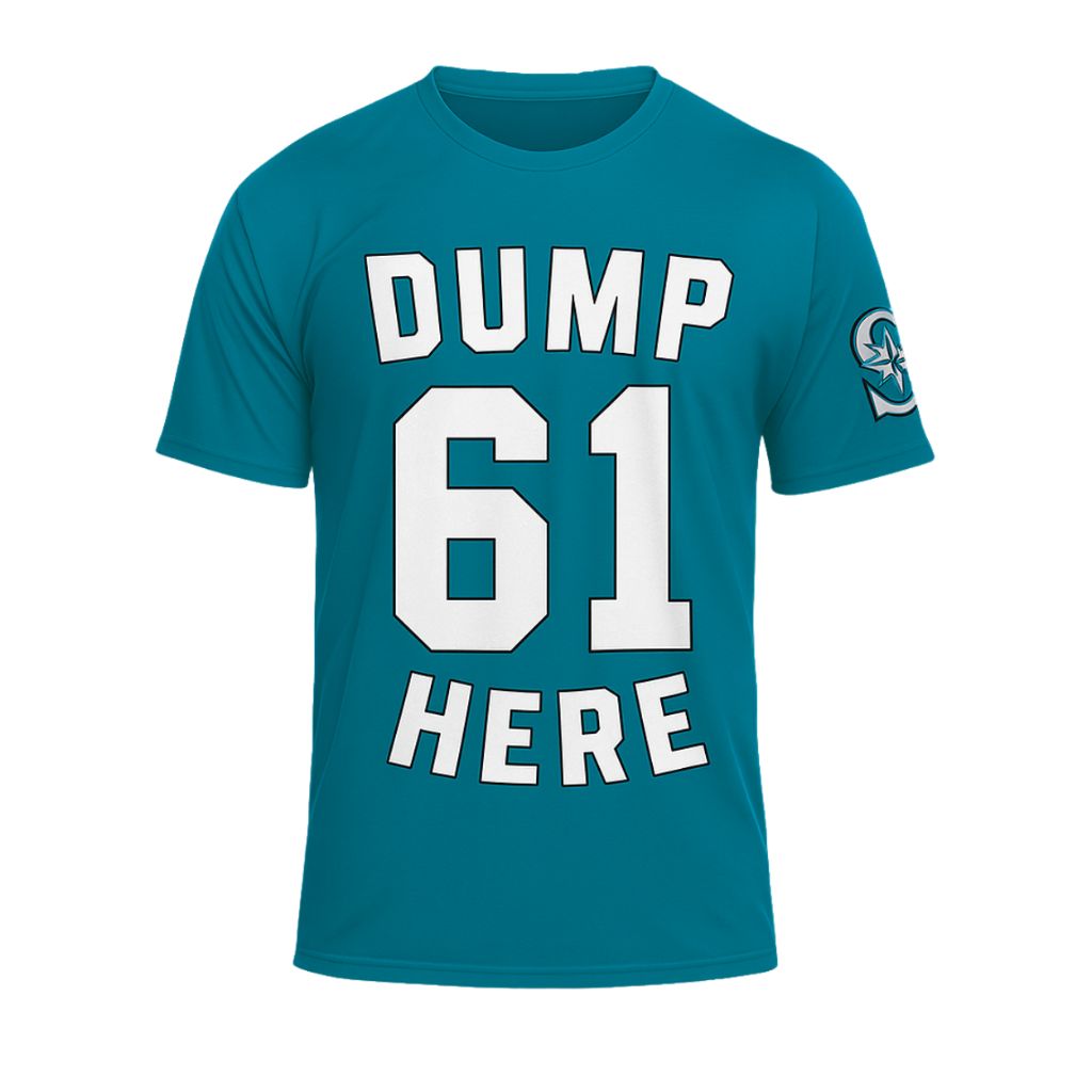 Seattle Mariners Dump 61 Here Shirt