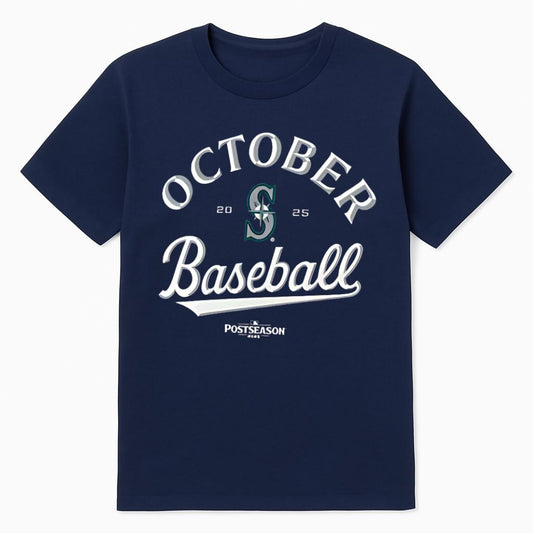 Seattle Mariners October Baseball 2025 T-shirt