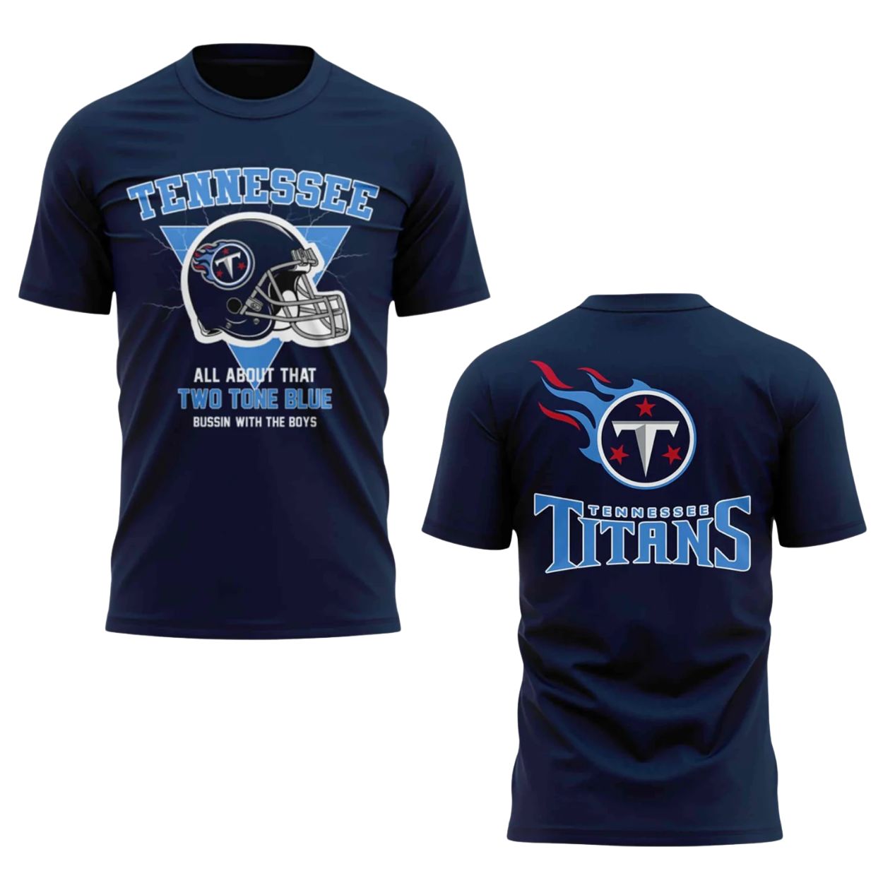 Titans All About That Two Tone Blue Bussin With The Boys Shirt