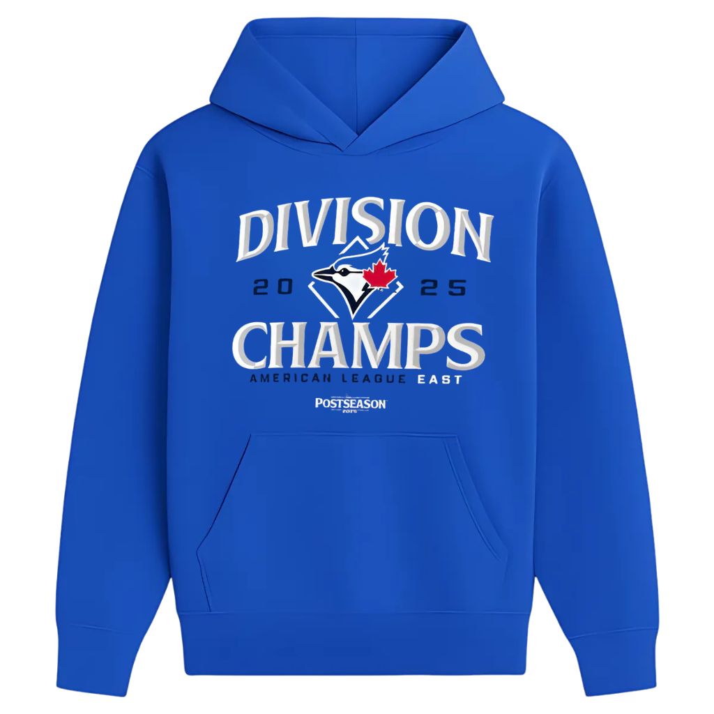 Toronto Blue Jays 2025 Division Champs Hoodie