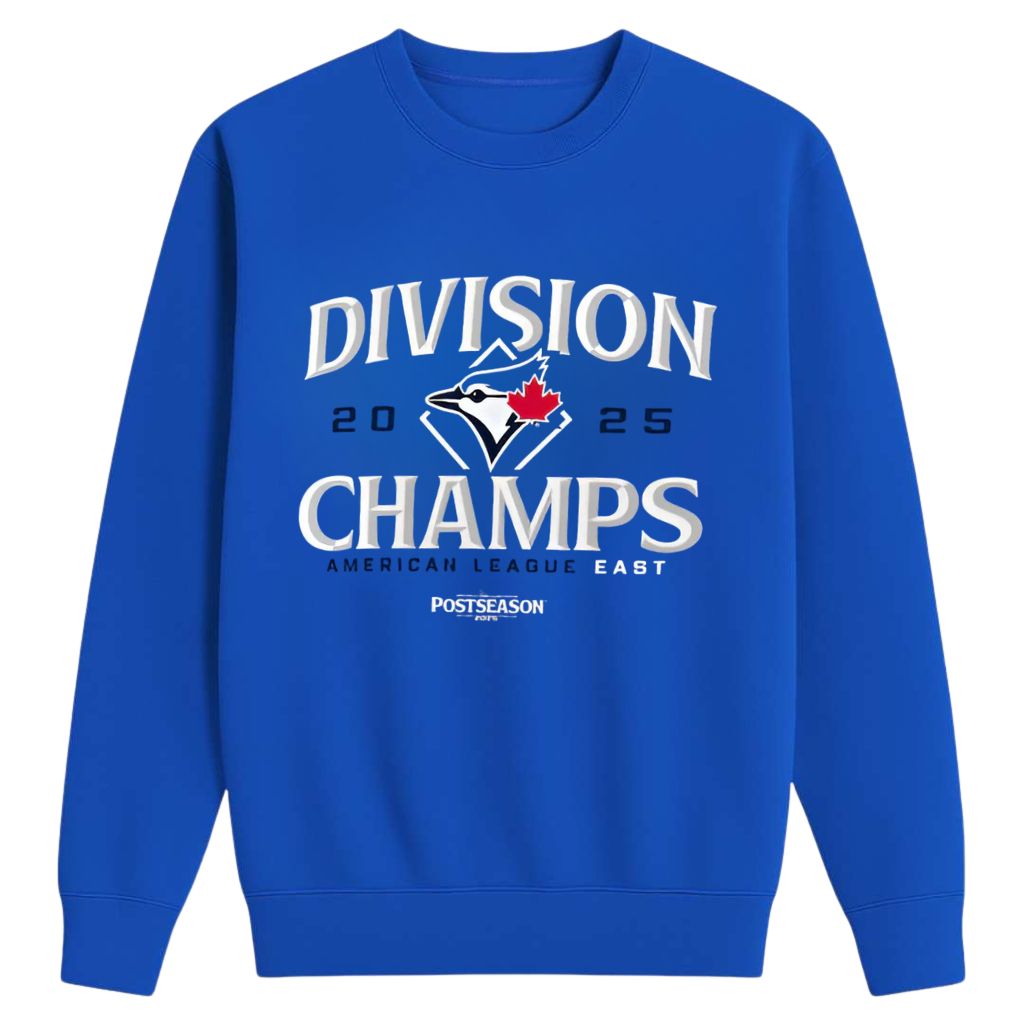 Toronto Blue Jays 2025 Division Champs Sweatshirt