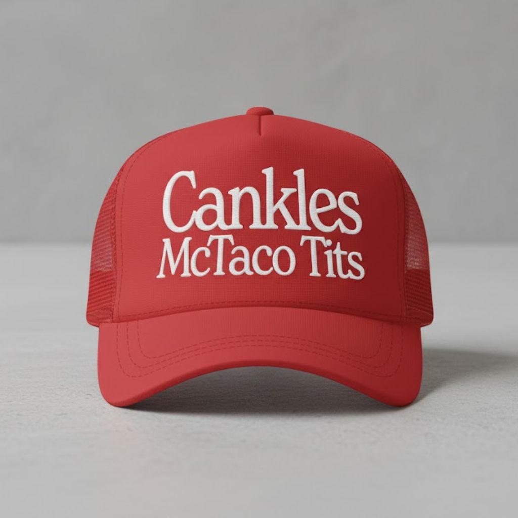 Trump Cankles McTaco Tits Hat