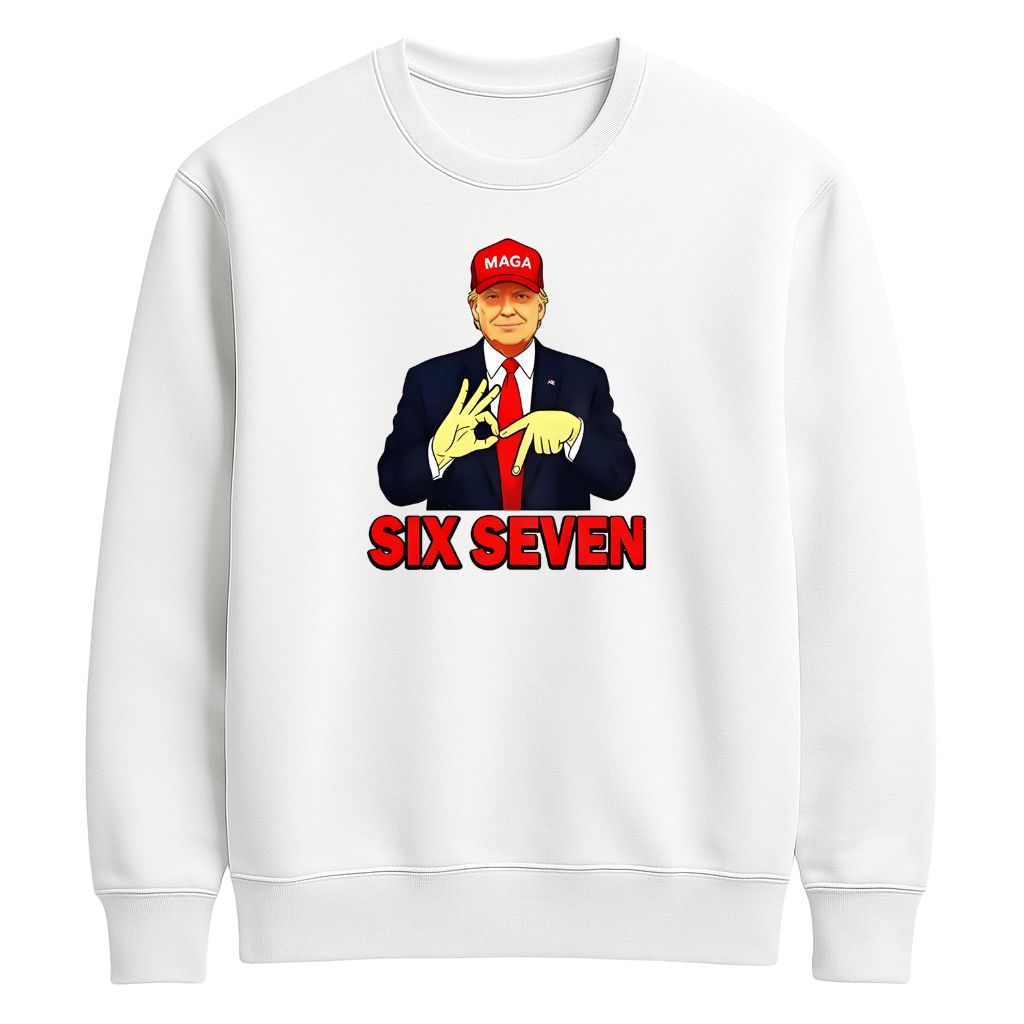 Trump Six Seven Shirt