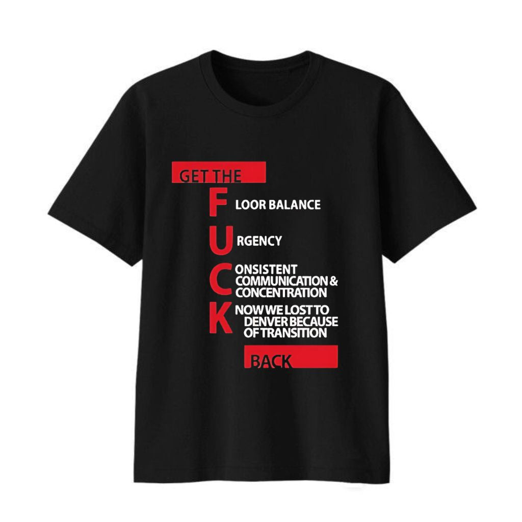 Tyronn Lue Get The FUCK Back Shirt