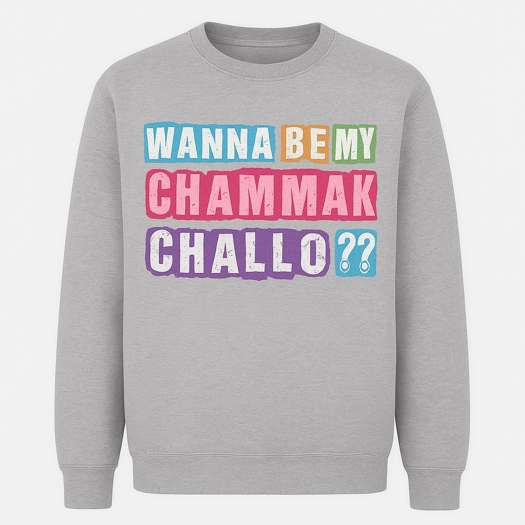  Wanna Be My Chammak Challo Shirt
